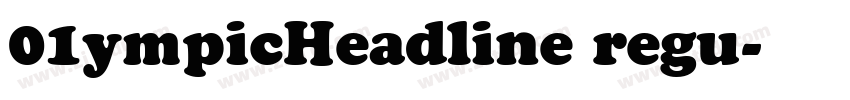 01ympicHeadline regu字体转换